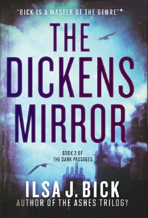 [Dark Passages 02] • The Dickens Mirror